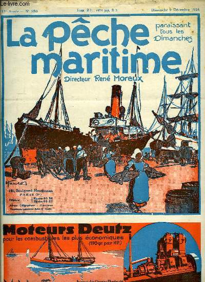 La Pche Maritime. 11me anne - N 550 : Le dveloppement et l'tat actuel de l'Industrie des Pches en Allemagne ...