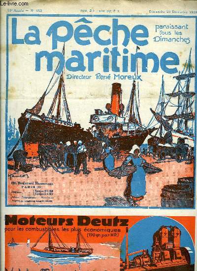 La Pche Maritime. 11me anne - N 552 : Le sondage par les ultra-sons - Le dveloppement de la langouste - Le Jeu de la Morue ...