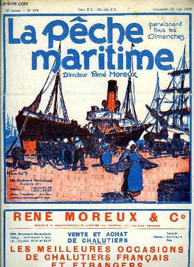 La Pche Maritime. 12me anne - N 579 : La pche de Mars  Terre-Neuve, par le Commandant L. Beaug - Semaine du poissonde Dieppe-Fcamp ...