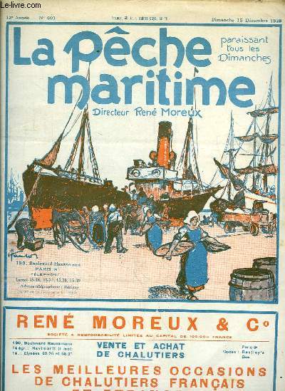 La Pche Maritime. 12me anne - N 603 : L'avenir de la pche maritime, par Robert Bellanger - L'puration artificielle des moules ...