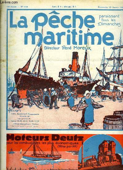 La Pche Maritime. 13me anne - N 608 : Le retour de la morue  Terre-Neuve en 1929 - Une photographie de l'avarie de l' 