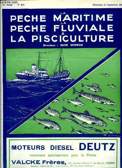 La Pche Maritime, la Pche Fluviale & la Pisciculture. 14me anne - N 696 : Le dveloppement de l'industrie des filets de poissons en Amrique - Pche en Norvge - Le 