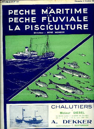La Pche Maritime, la Pche Fluviale & la Pisciculture. 14me anne - N 697 : Les recherches sur la biologie du merlu par le 