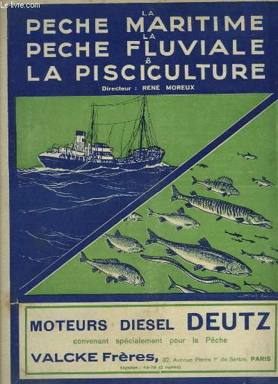 La Pche Maritime, la Pche Fluviale & la Pisciculture. 16me anne - N 731 : Le navire franais de recherches 