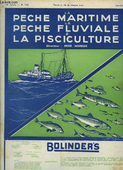 La Pche Maritime, la Pche Fluviale & la Pisciculture. 18me anne - N 746 : Une Banque nationale de la pche - Le port de Fdala - Transport des homards vivants - Le 