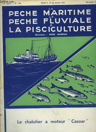 La Pche Maritime, la Pche Fluviale & la Pisciculture. 18me anne - N 756 : Le chalutier 