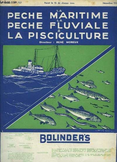 La Pche Maritime, la Pche Fluviale & la Pisciculture. 18me anne - N 757 : Le Port de Pche de La Rochelle, et sa pche ctire - La pche hauturire avec sa crise et ses remdes, par La Neuville -