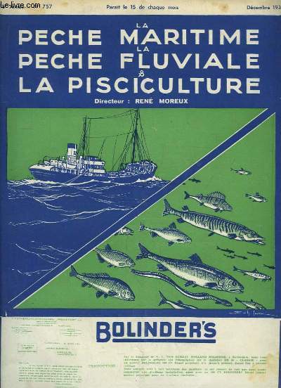 La Pche Maritime, la Pche Fluviale & la Pisciculture. 18me anne - N 757 : Le Port de Pche de La Rochelle, et sa pche ctire - La pche hauturire avec sa crise et ses remdes, par La Neuville -