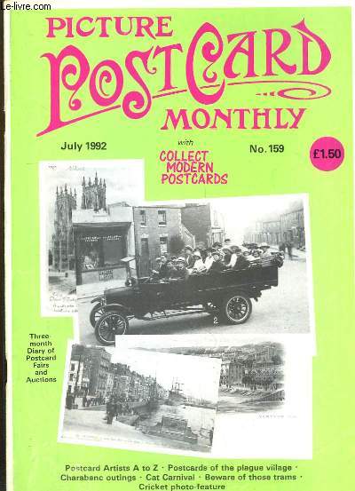 Picture Postcard Monthly N159 : Postcards of the plague village - Charabanc outings - Cat Carnival - Beware of those trams - Cricket Photo-Feature ...