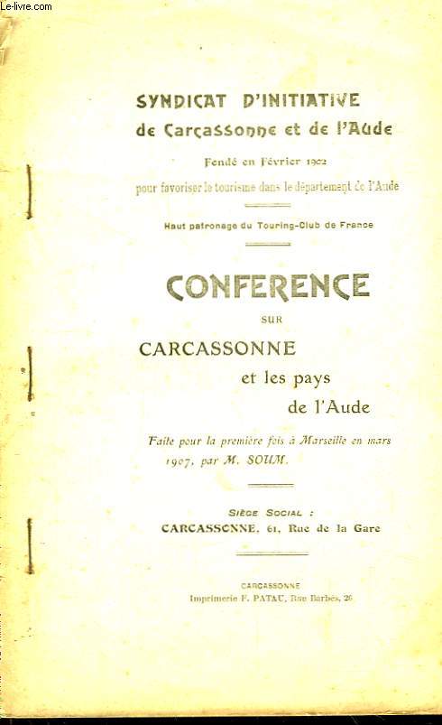 Confrence sur Carcassonne et les pays de l'Aude.