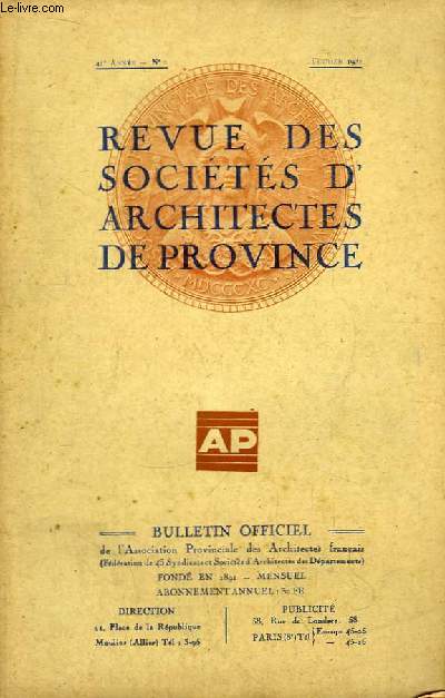 Bulletin Officiel N2 - 41me anne, de la Revue des Socits d'Architectes de Province.