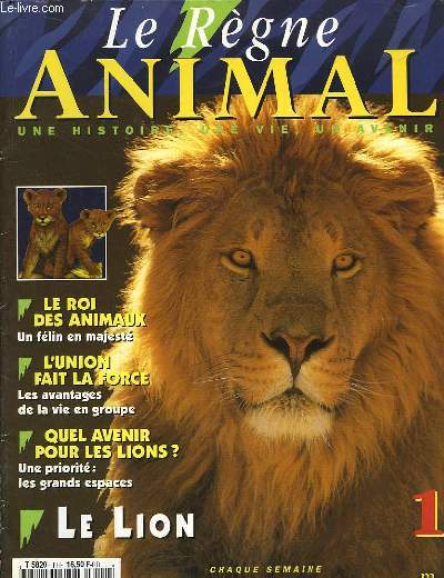 Le Rgne Animal N1 : Le Lion