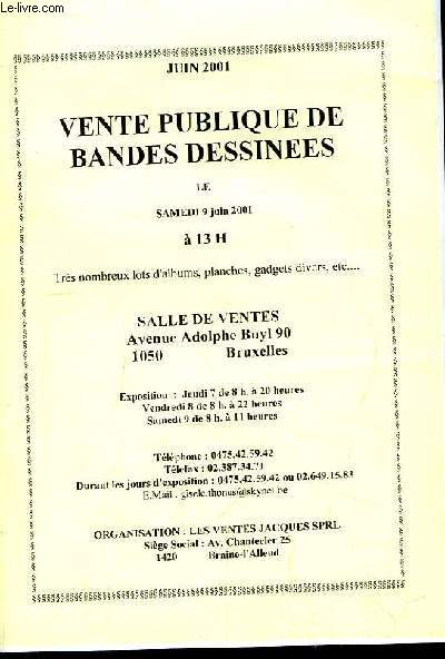 Catalogue de la Vente aux Enchres Publiques de Bandes Dessines, le 9 juin 2001  la Salle de Vente de Bruxelles.