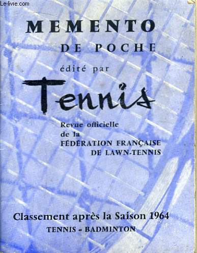 Mmento de Poche dit par Tennis. Classement aprs la saison de 1964 - Tennis, Badmington.