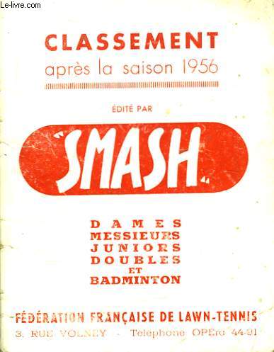 Classement aprs la saison 1956. Dames, Messieurs, Juniors, Doubles et Badmington.