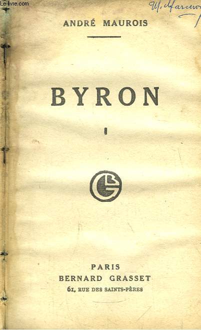 Byron. TOME 1