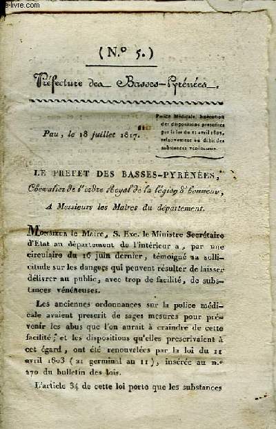 Bulletin de la Prfecture des Basses-Pyrnes, N5, du 18 juillet 1817. Police mdicale. Excution des dispositions prescrites par la loi du 11 avril 1803, relativement au dbit des substances vnneuses.