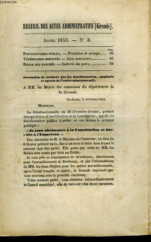 Recueil des Actes Administratifs du Dpartement de la Gironde N8 - Anne 1853 : Prestation de Serment - Ladrerie des porcs.