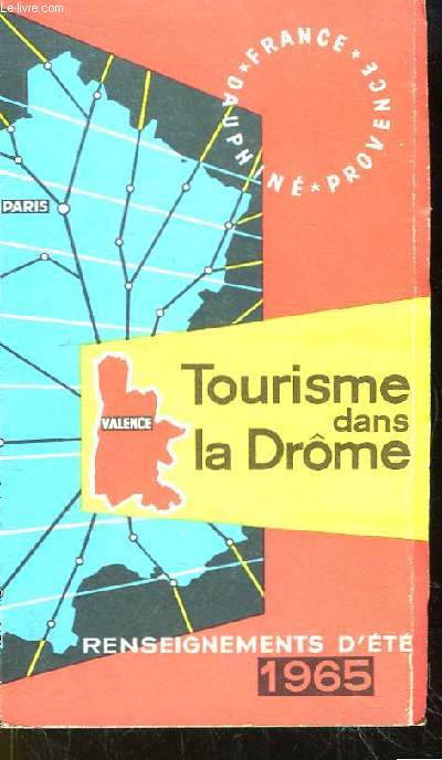 Tourisme dans la Drme. Renseignement d't 1965