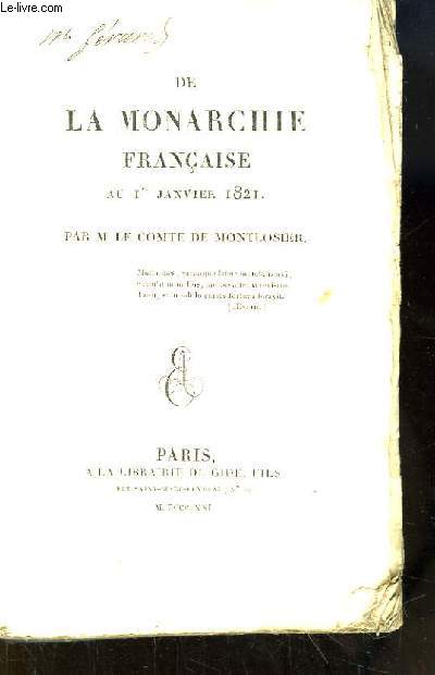 De la Monarchie Franaise, au 1er janvier 1821