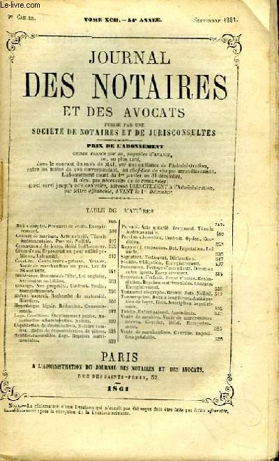 Journal des Notaires et des Avocats. Cahier N9 , TOME XCII - 54e anne.