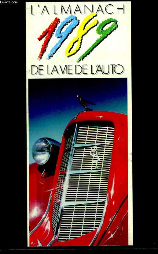 L'Almanach 1989 de la Vie de l'Auto.