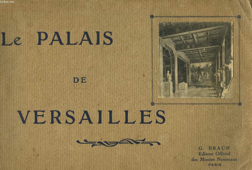 Le Palais de Versailles.