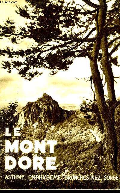Le Mont-Dor (Puy-de-Dme). Asthme, Emphysme, Bronches, Nez, Gorge.
