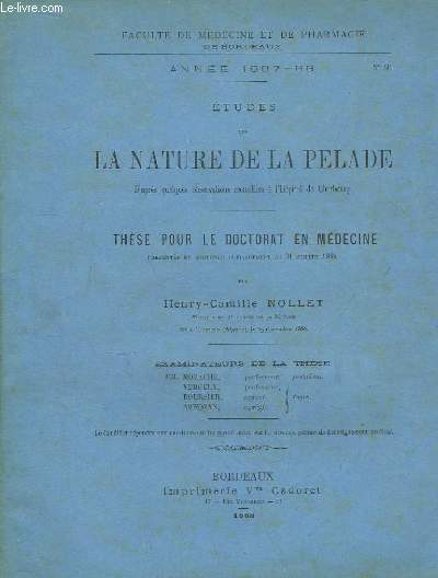 Etudes sur la Nature de la Pelade. D'aprs quelques observations recueillies  l'Hpital de Cherbourg. Thse pour le Doctorat en Mdecine n91