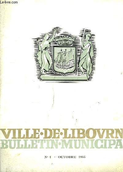 Bulletin Municipal de la Ville de Libourne N1
