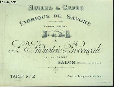 Feuille de Tarif ou Prix Courants N2, de la Fabrique de Savons, Huiles & Cafs 