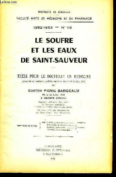 Le Soufre et les Eaux de Saint-Sauveur. Thse pour le Doctorat en Mdecine N116