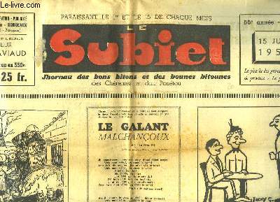 Le Subiet N12 - 55e anne : Le Galant Malchanoux.