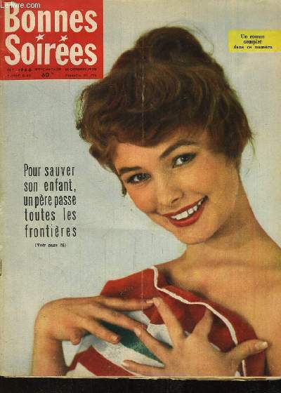 Bonnes Soires N1966 : L'envers du dcor : Fernandel l'insupportable ! - Le Roi aux yeux de Rve ... par Delly