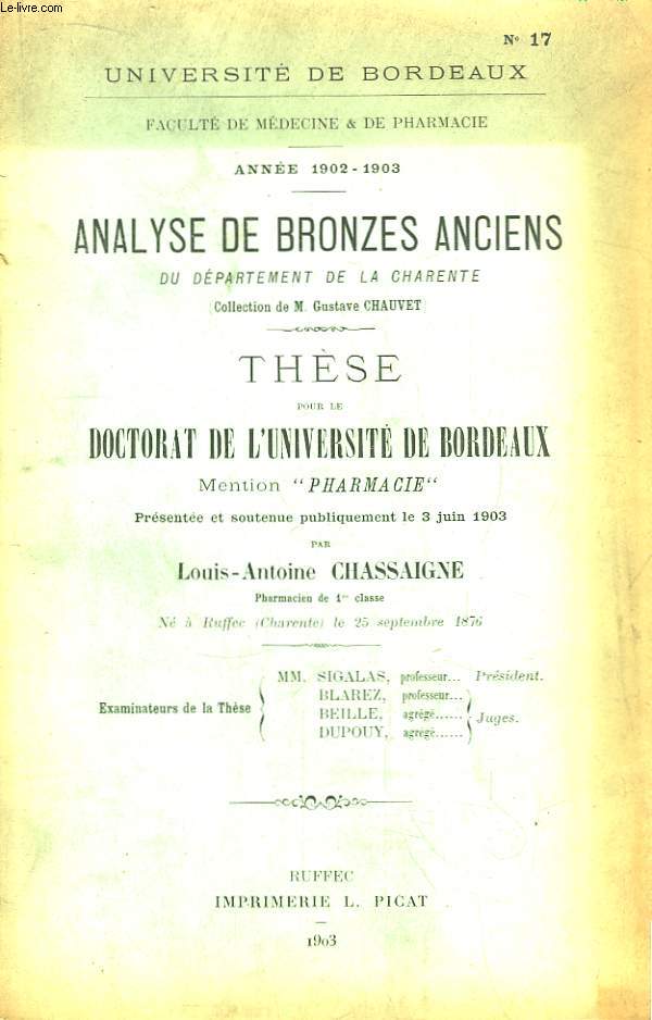 Analyse de Bronzes Anciens, du dpartement de la Charente (Collection de Gustave Chauvet). Thse pour le Doctorat en Mdecine N17