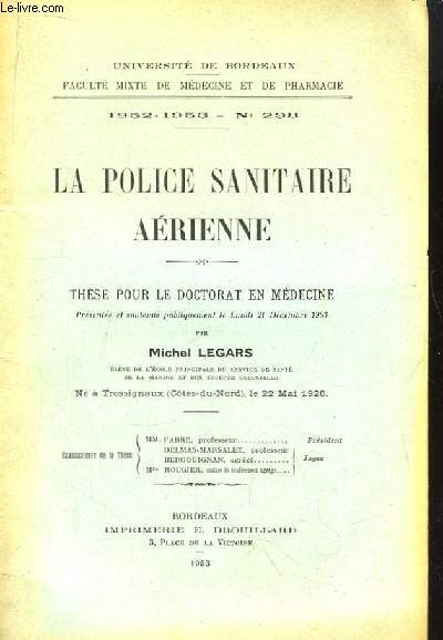 La Police Sanitaire Arienne. Thse pour le Doctorat en Mdecine N298