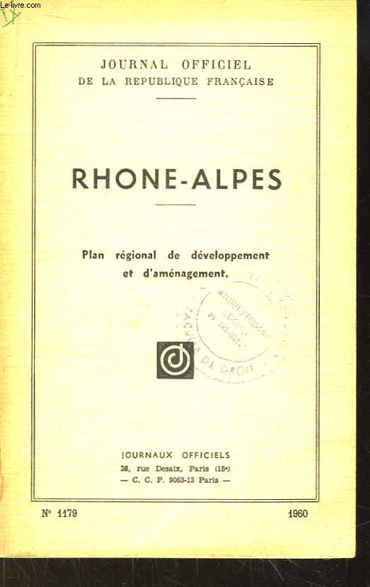 Rhne-alpes. Plan rgional de dveloppement et d'amnagement. N1179
