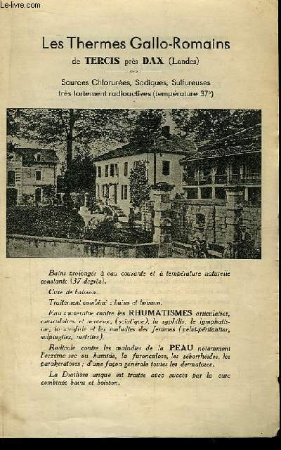 Les Thermes Gallo-Romains de Tercis prs Dax (Landes)
