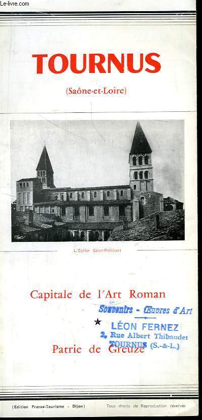 Dépliant " Tournus (Saone-et-Loire) - Capitale de l'Art Roman - Patrie de Gre... - Afbeelding 1 van 1