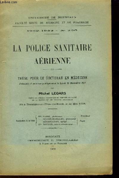 La Police Sanitaire Arienne. Thse pour le Doctorat en Mdecine N298