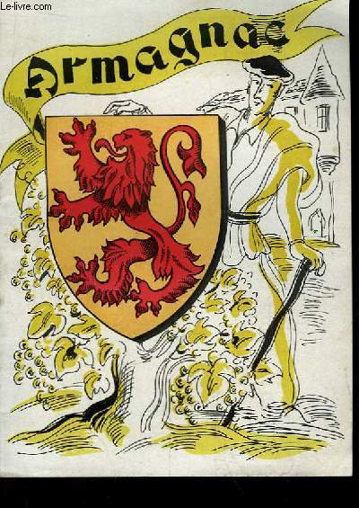Lot de 3 brochures de la rgion Armagnac : Gascogne & Armagnac ...