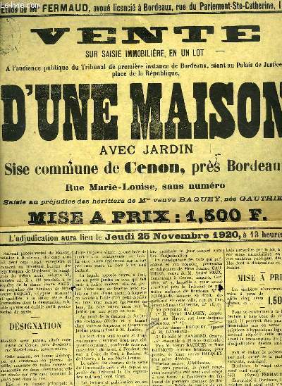 1 affiche de la Vente sur saisie immobilire, d'une Maison avec Jardin Sise commune de Cenon, prs Bordeaux, rue Marie-Louise.