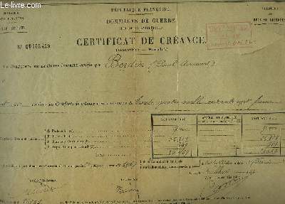 Un Certificat de Crance (Immeubles - Remploi) dlivr  Paul-Armand B. - Dommages de Guerre (Loi du 17 avril 1919)