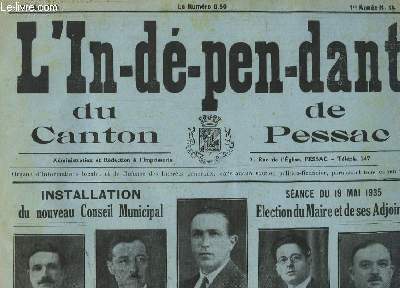 L'Indpendant du Canton de Pessac N14 - 1e anne : Installation du Nouveau Conseil Municipal.