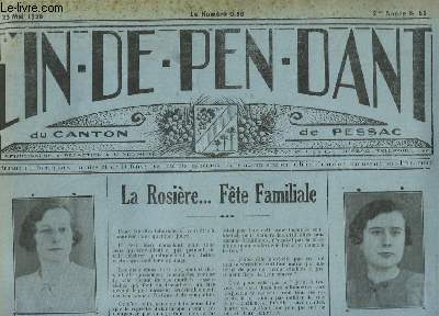 L'Indpendant du Canton de Pessac N66 - 2e anne : La Rosire ... Fte Familiale ...
