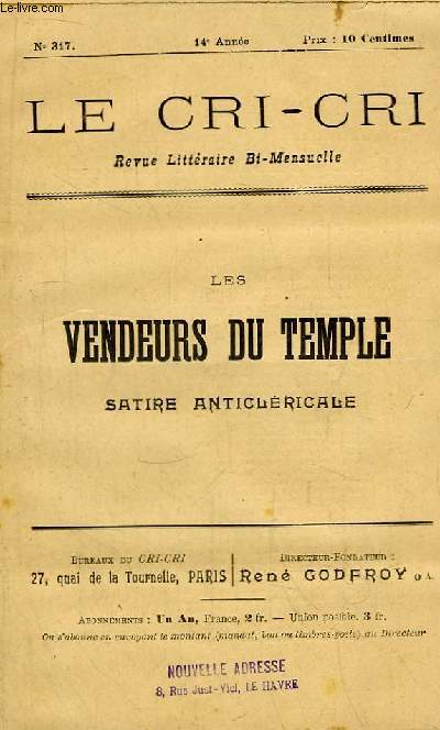 Le Cri-Cri N317 - 14e anne : Les Vendeurs du Temple, Satire Anticlricale.