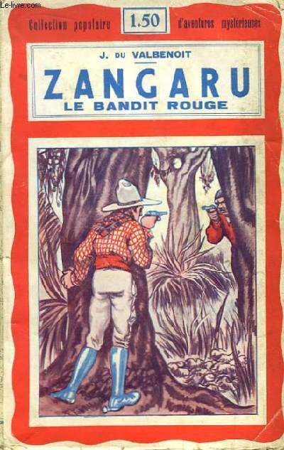 Zangaru, le bandit rouge