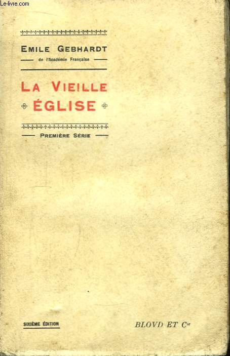 La Vieille Eglise. 1re srie.