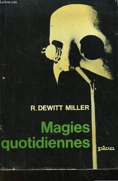 Magies quotidiennes.