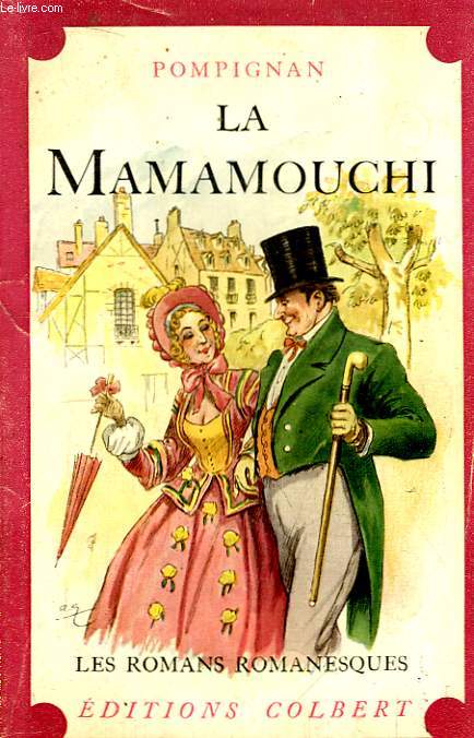 La Mamamouchi ou La Folle Aventure de Monsieur Cuyp en France.